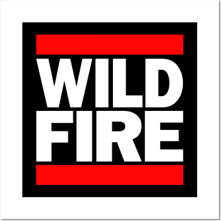 WILD/FIRE Posters and Art